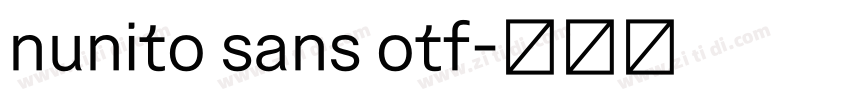 nunito sans otf字体转换 nunito sans otf字体转换